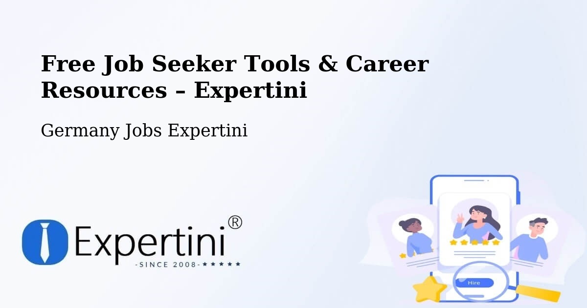 Free Job Seeker Tools & Career Resources – Schkopau - Schkopau, Germany Jobs Expertini